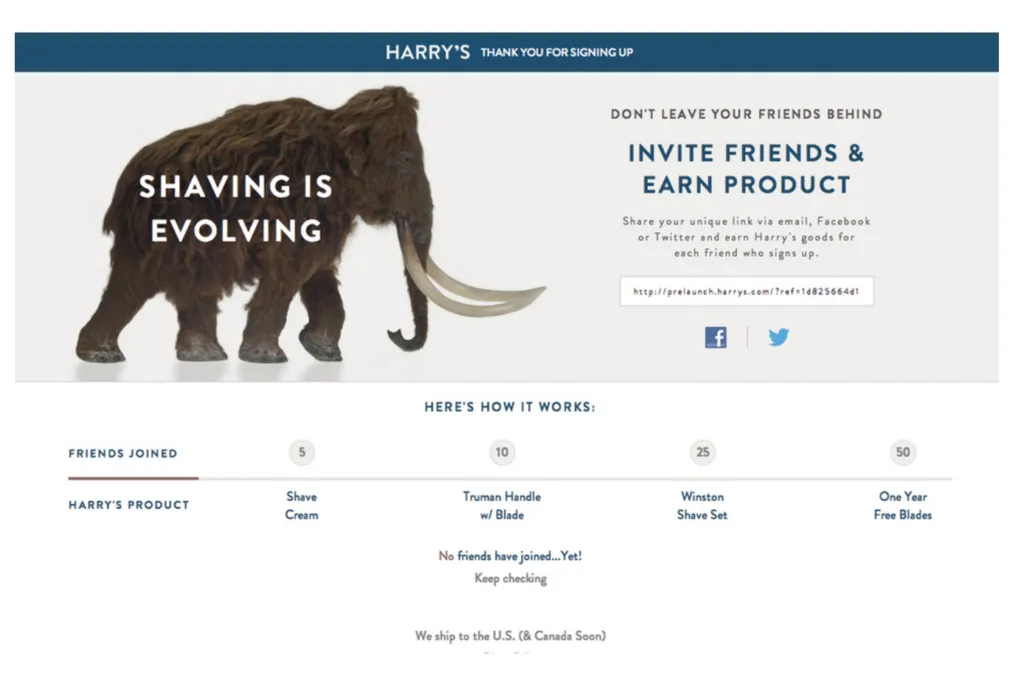 Screenshot of Harry's thank you for signing up page with a unique link for a referral. For every referral, there is a chance to earn Harry's products. At the bottom of the page are the details on how the referral works. For every 5 friends joined, the referrer will receive a shave cream, for every 10 friends, a Truman blade with handle, for every 25 friends, a Winston shave set and for every 50 friends, a one year supply of free blades.