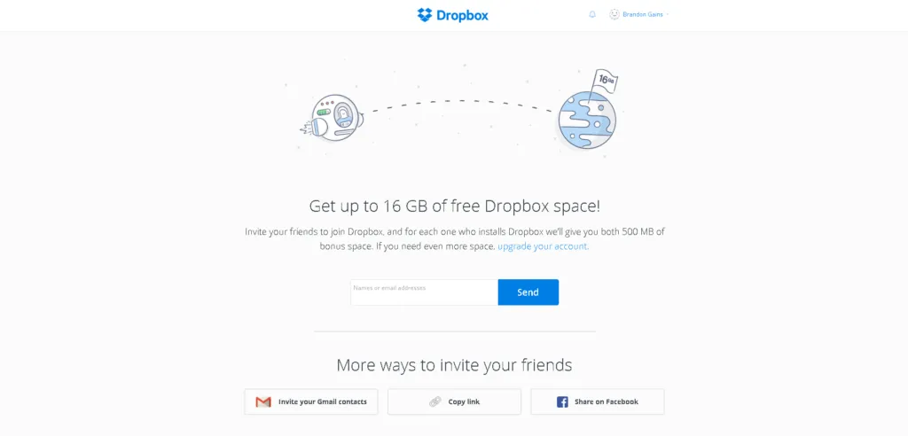 Dropbox's successful referral program is an example of how effective these type of programs can be for all businesses