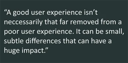 poor user experience quote
