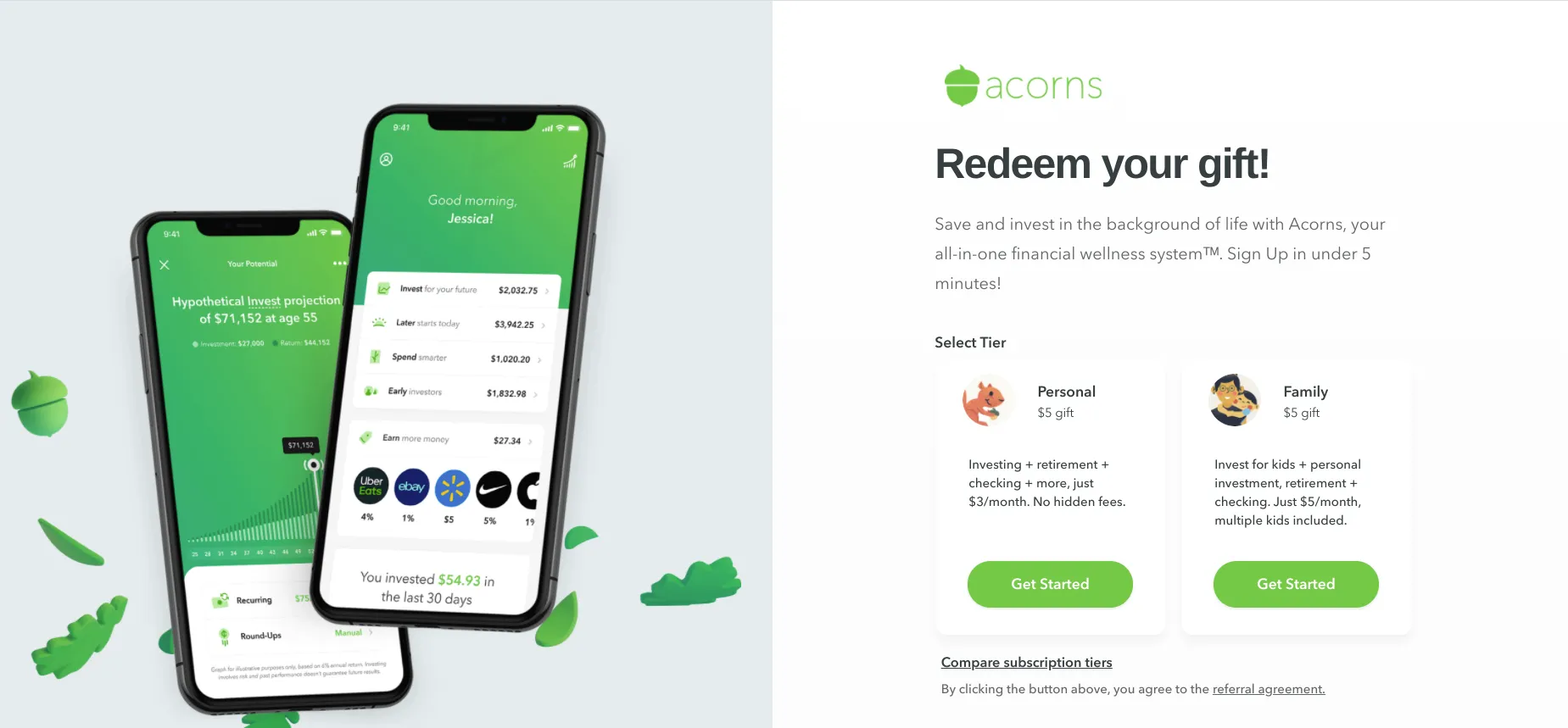 This image depicts two phones floating on the left side, both displaying the Acorns app interface. On the right side, there is a text explaining how the referral program works in two different tiers: the 1st tier is personal, and the 2nd tier is family. Essentially, the image is showing how the tiered referral program works for a financial app.