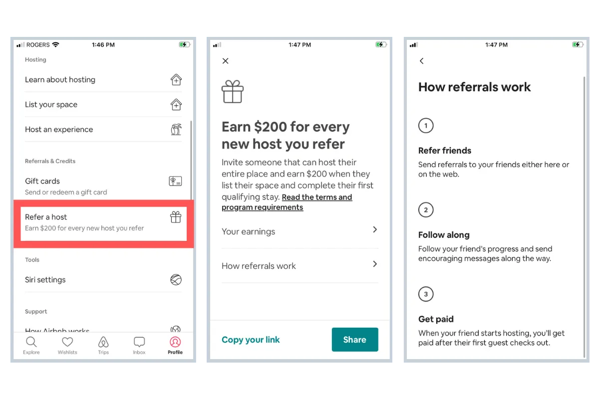 This is a screenshot from the Airbnb mobile app's referral landing page. The first screenshot shows the profile section, and the "Refer a Host" section is highlighted. Once clicked, the second screenshot shows a gift icon and the text "Earn $200 for every new host you refer." Users can invite someone who can host the entire place and earn $200 in their listed space after completing their first qualifying stay. There is a section to see earnings and a section that explains how referrals work. Users can copy their referral link in a green and blue section, and there is a call-to-action button that says "Share" in green. Next to this, there is a third screenshot that explains how referrals work. The first step is to refer friends, and the second step is to follow progress and send reminders along the way, and the third step is to get paid.