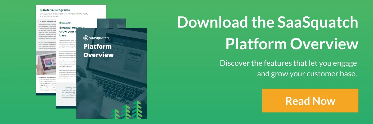 The image shows a green background with a text title on the right side saying "Download the SaaSquatch Platform Overview". The subtitle says "Discover the features that let you engage and grow your customer base" and a call to action saying "Read Now". On the left side, there are three screenshots of the platform overview document that are SaaSquatch branded.