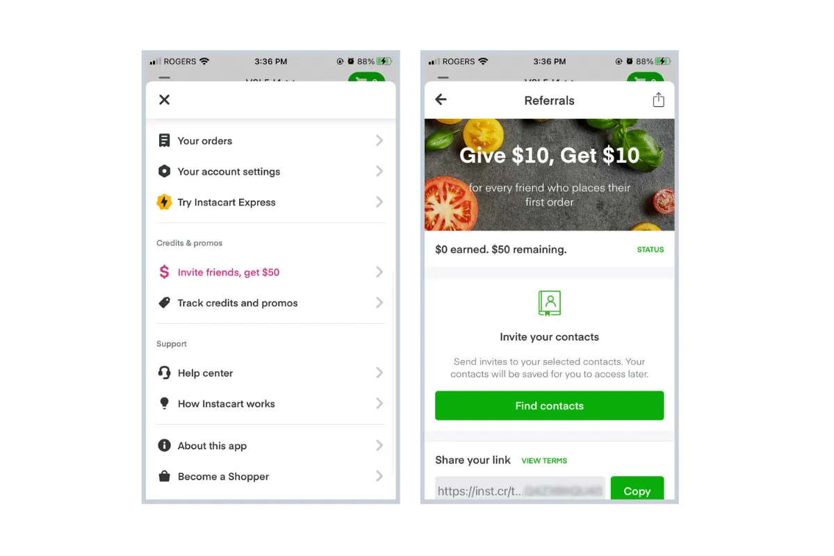This is a mobile referral landing page from the Instacart app. The first screenshot shows a menu of sections in the app, including sections for orders, account settings, and a section to upgrade your subscription. In the top menu section, highlighted with pink font to stand out from the other sections, there is a pink $ icon and text that says "Invite friends and get $50." When you click on this section, you see the referral landing page in the second screenshot. The landing page has a simple banner featuring produce, such as tomatoes and basil, with text that says "Give $10, get $10." For every friend who places their first order, you earn $10, and there is a status section that shows how much you have earned and how much remains on your account. There is also a section to invite your contacts and a button to click to do so.